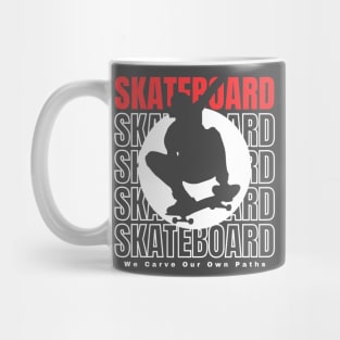 SkateBoard We Carve Our Own Path (Red) Graphic Design Mug